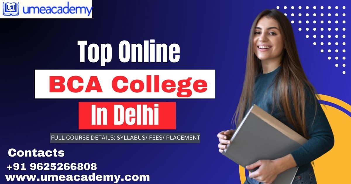 Top Online Bca College In Delhi